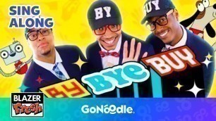 'By Bye Buy - Homophone Word Song | Songs For Kids | Sing Along | GoNoodle'