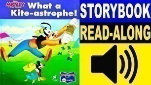 'Mickey Mouse Read Along Story book | Read Aloud Story Books for Kids | What a Kite-Astrophe!'