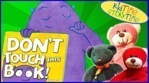 'Don\'t Touch This Book! | Kids Books Read Aloud'