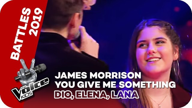 'James Morrison - You give me something (Dio, Elena, Lana) | Battles | The Voice Kids 2019 | SAT.1'