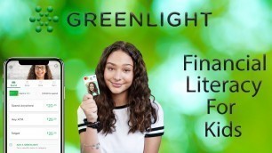 'Greenlight The financial app for Kids!'