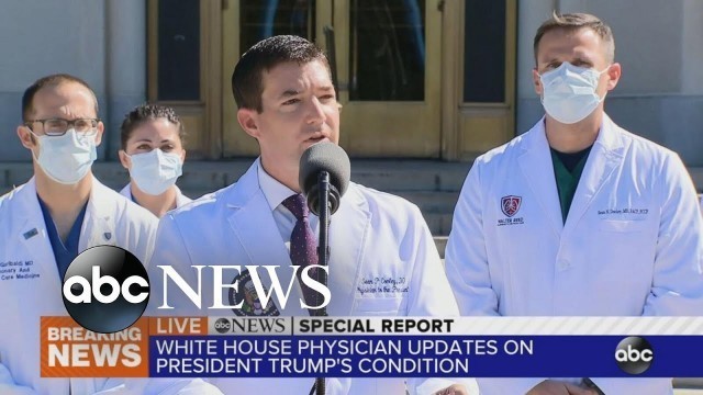 'Trump doing \'very well,\' says doctor | ABC News'