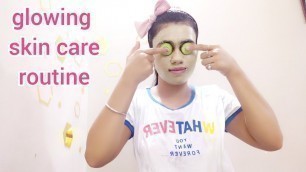 'glowing skin care routine / home remedies /  aelo vera gel'