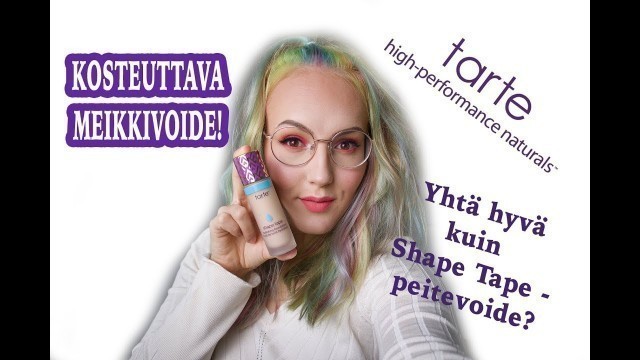 'Meikkivoide-maanantai! Tarte Shape Tape Hydrating Foundation / SUSBA TESTAA'