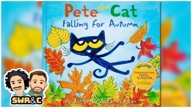 'Pete the Cat - Falling for Autumn | READ ALOUD'