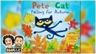 'Pete the Cat - Falling for Autumn | READ ALOUD'