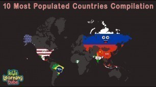 'Top 10 Most Populated Countries of the World Compilation'