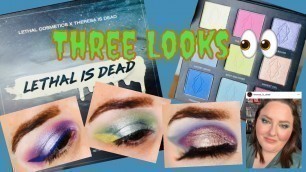 'Lethal Cosmetics X Theresa is Dead Lethal is Dead 