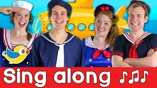 'Sing Along - Submarine - Kids Song with Lyrics!'