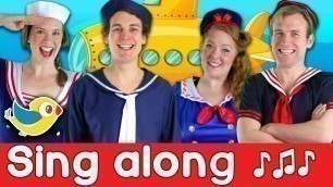 'Sing Along - Submarine - Kids Song with Lyrics!'