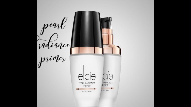 'Behind The Scenes Of The Pearl Radiance Primer| Elcie Cosmetics'