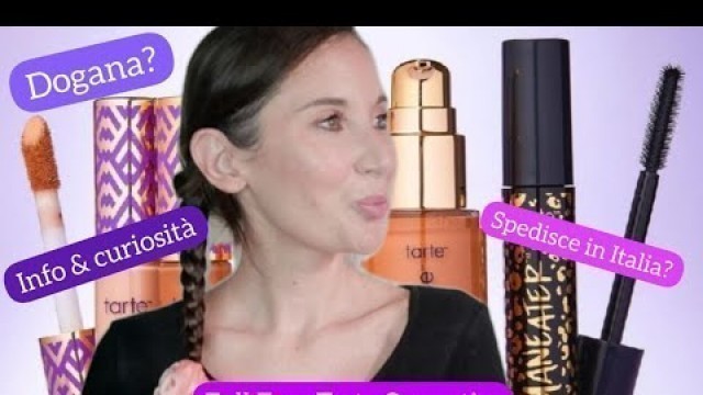 'Mi trucco solo con Tarte Cosmetics