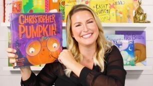 'Christopher Pumpkin Read Aloud | Kids Books | Read Along'