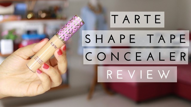 'El mejor concealer según Youtube | Tarte Shape Tape Review'