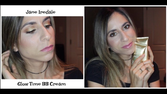 'Best BB Cream? | Jane Iredale Glow Time | Review & Demo (Vegan, Cruelty Free & Gluten Free)'