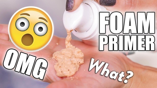 'PERFECT SKIN FOAM PRIMER??? ... OMG'