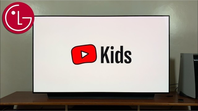 'How To Install YouTube Kids On LG Smart TV'