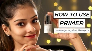 'How To Use Primer Like A Pro | Best Uses Of Primer During Makeup | Daily Makeup Hacks | Foxy Makeup'