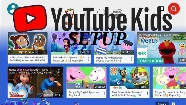 'How To Setup YouTube Kids with YouTube\'s awesome kids app'