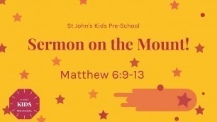 'Sermon on the Mount! // St John\'s Kids Preschool // Week 3'