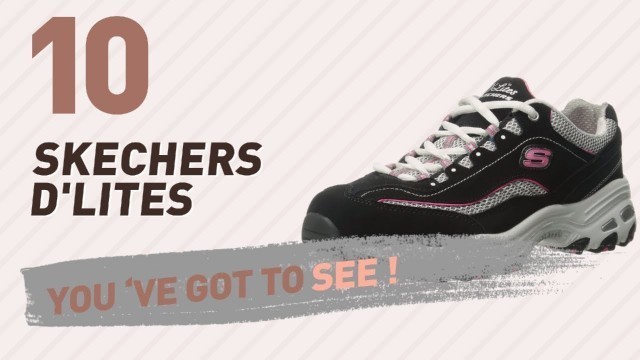 'Skechers D\'Lites // Popular Searches 2017'