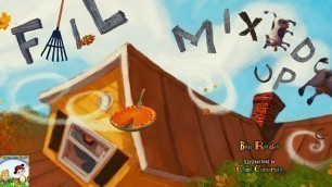 'Fall Mixed Up | Fall Read Along Books For Kids'
