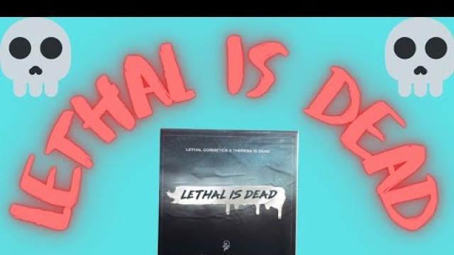 'Lethal Cosmetics x Theresa is Dead Lethal Is Dead #LethalCosmetics #LethalIsDead #TheresaIsDead'