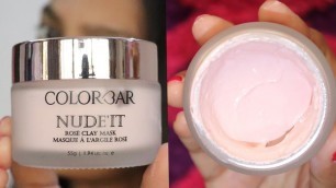 'Colorbar Nude It Rose Clay Mask -  Review and Demo'