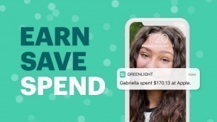 'Greenlight. The debit card for kids.'