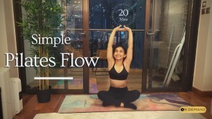'Pilates Class Flow | Simple, Easy to follow and effective'