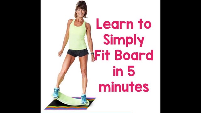'Simply Fit Board Learn to Use in 5 minutes as seen on Good Day LA'