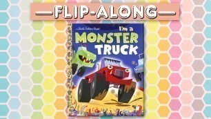 'I\'m a Monster Truck - Read Aloud Flip-Along Book | Brightly Storytime'