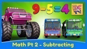 'Learn Math for Kids | Subtracting with Monster Trucks by Brain Candy TV'
