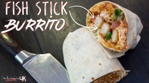 'Easy Fish Stick Burrito | SAM THE COOKING GUY 4K'