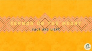 'Citygate Kids Online | Sermon on the Mount | Salt and Light'