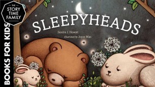 'Sleepyheads | A Perfect Children\'s Bedtime Story'