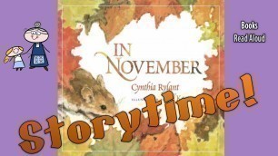 'IN NOVEMBER Read Aloud ~ Bedtime Story Read Along Books  ~  Kids Books Read Aloud'