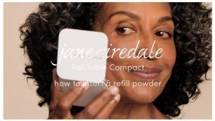 'jane iredale PurePressed Base Mineral Foundation | How to Insert & Refill Powder'