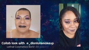 'COLLAB LOOK WITH  @Dion Luvs Makeup USING THE LETHAL COSMETICS BERLIN 89 PALETTE | CNUTBUTRBEAUTY'