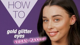 'HOW TO | Gold Glitter Eye Makeup | Vegan Makeup Tutorial | Superdrug'