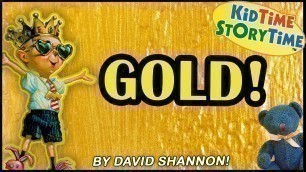 'Gold! By David Shannon 