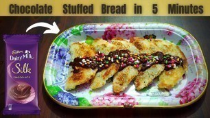 'Chocolate Stuffed Bread | 5 Minutes Instant Snacks Recipe | Chocolate Pocket Recipe'