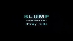 'Stray Kids 『SLUMP -Japanese ver.-』Music Video(TVアニメ「神之塔 -Tower of God-」ver.)'