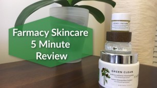 'Farmacy Skincare | 5 minute Review'