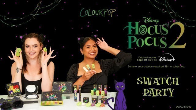 'Disney’s Hocus Pocus 2 Swatch Party @ ColourPop HQ with Lucy and Teresa from the ColourPop Team'