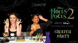 'Disney’s Hocus Pocus 2 Swatch Party @ ColourPop HQ with Lucy and Teresa from the ColourPop Team'