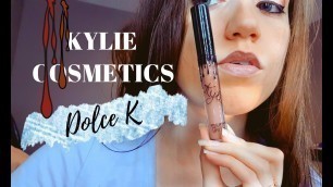 'Dolce K - Lip Try On [Kylie Cosmetics] Watch it before you buy it'
