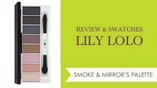 'REVIEW & SWATCHES: LILY LOLO SMOKE AND MIRRORS PALETTE | Integrity Botanicals'