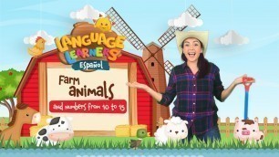 'Farm Animals And Numbers From 10 to 15 in Spanish| Language Learners'