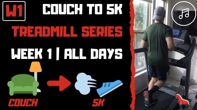 'COUCH TO 5K | Week 1 All Workouts | Treadmill Follow Along with Music!'
